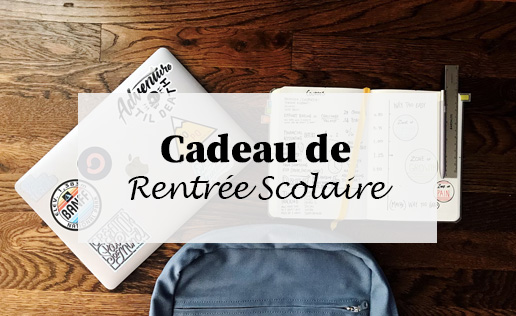 cadeau rentrée scolaire