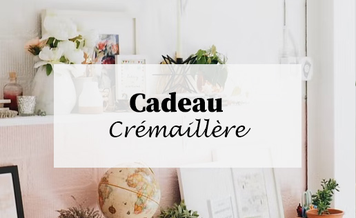 Cadeau crémaillère original - Kadomatic 